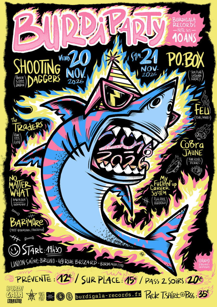 Affiche de la Burdiparty, les 10 ans de Burdigala Records : vendredi 20 et samedi 21 novembre 2026 à l'Union Saint-Bruno, Bordeaux, avec Shooting Daggers, The Traders, No Matter What, Barimore, P.O.BOX, Feu, Cobra Jaune et My Fucked'up Career System